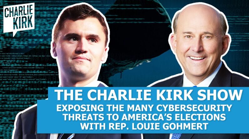 EXPOSING the MANY Cybersecurity Threats to America's Elections with Rep. Louie Gohmert