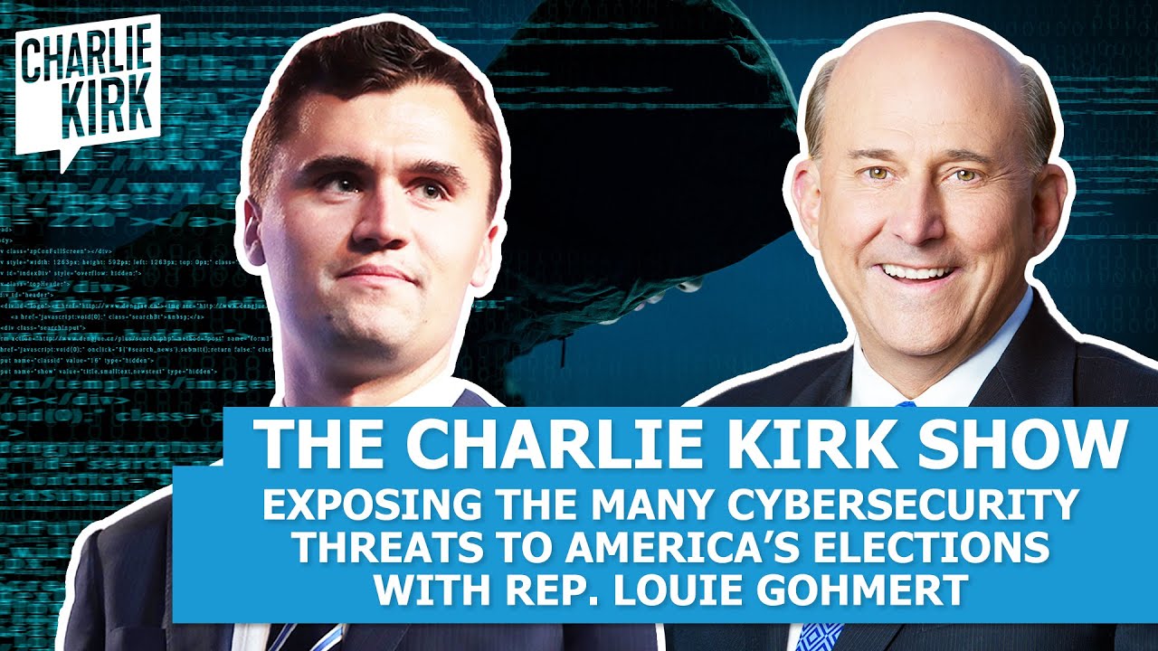 EXPOSING the MANY Cybersecurity Threats to America's Elections with Rep. Louie Gohmert