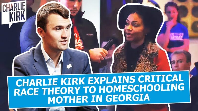 Charlie Kirk Explains Critical Race Theory To Homeschooling Mother In Georgia