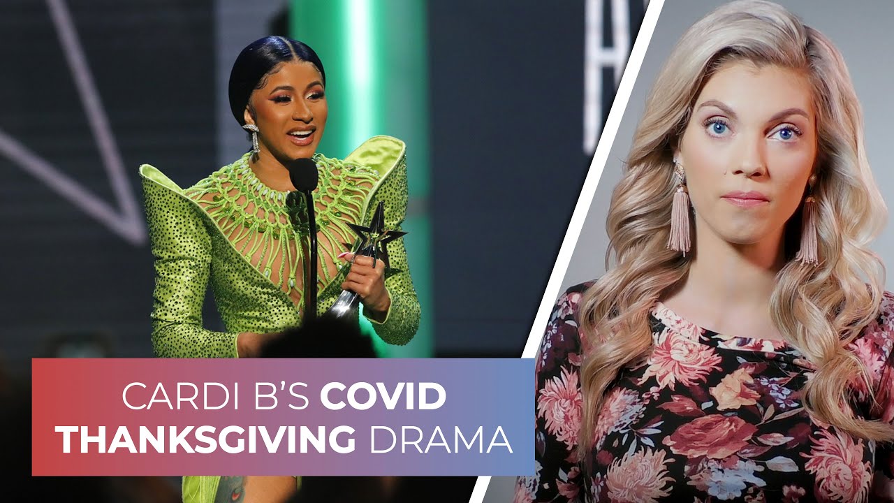 Cardi B's COVID Thanksgiving drama