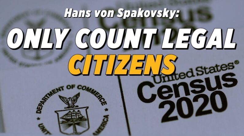 President Trump's Census Policy Is Fair And Legally Sound: Hans von Spakovsky