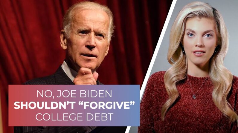 No, Joe Biden shouldn't "forgive" college debt