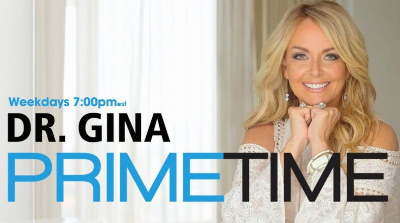 Prime Time w/ Dr. Gina Loudon