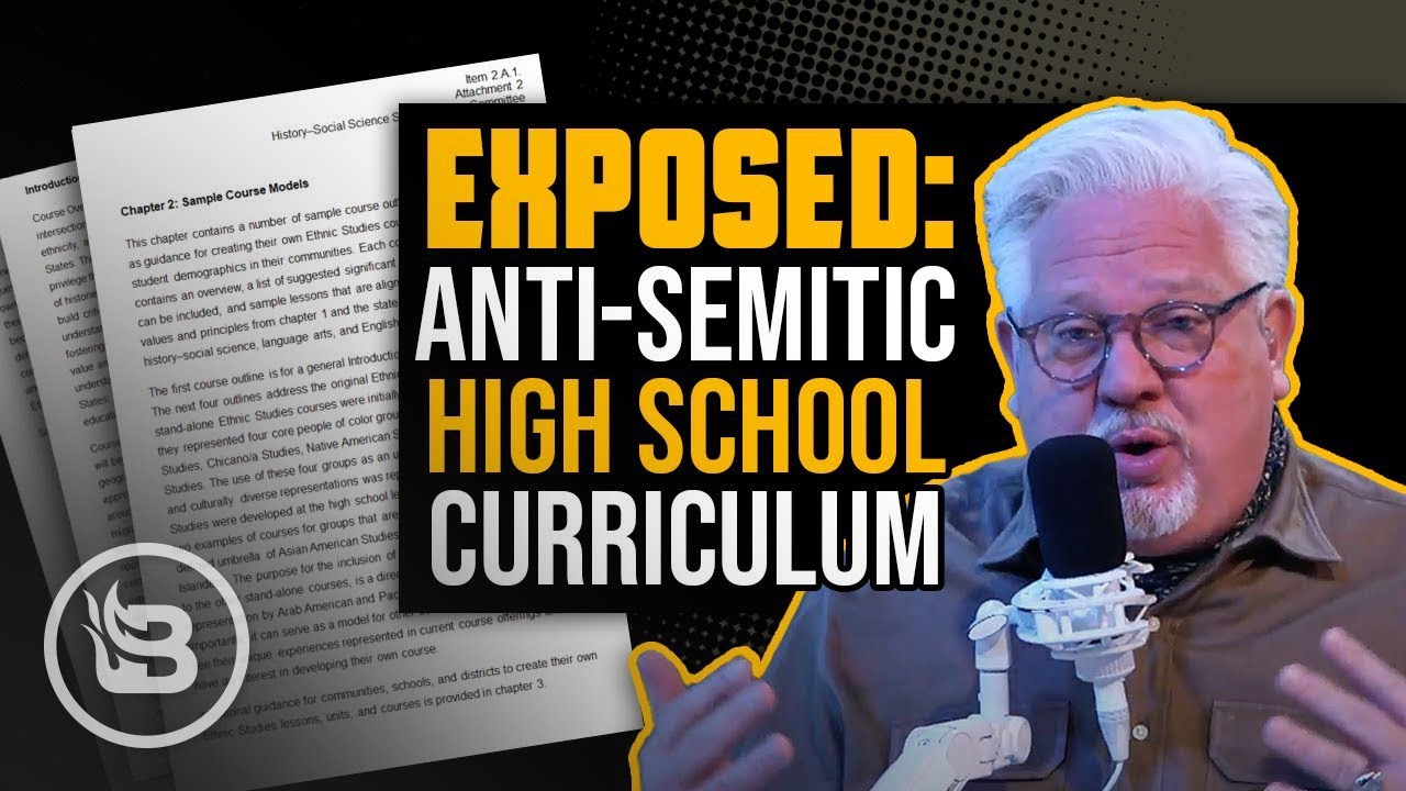 Cali High School Curriculum Is Now Too Shocking for Its Former Supporters | The Glenn Beck Program