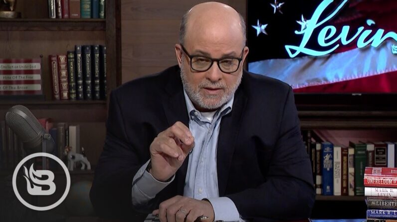 Mark Levin: This Is TYRANNICAL JUSTICE