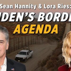 Biden’s Executive Order Welcomes Mass Illegal Immigration | Lora Ries on Sean Hannity Show