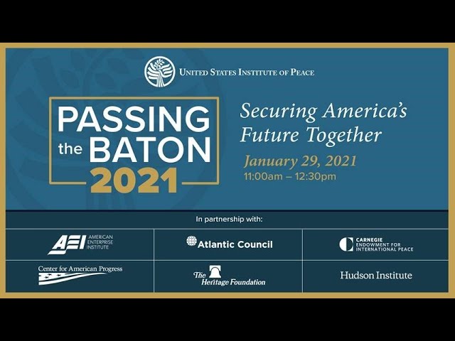 Passing the Baton 2021: Securing America's Future Together