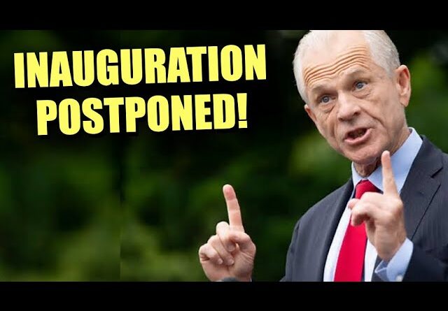 BREAKING: Peter Navarro Says Inauguration Day WILL BE POSTPONED!! BIG NEWS!!