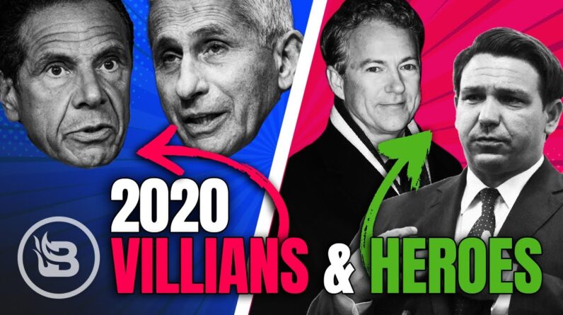 Who Are the Heroes and Villains of 2020? | Pat Gray Unleashed