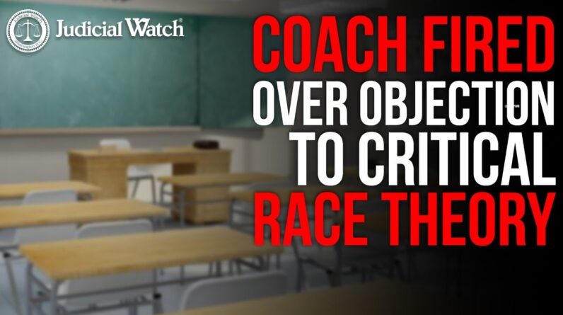 HS Football Coach for Objecting to BLM/Critical Race Theory in Daughter’s Class!