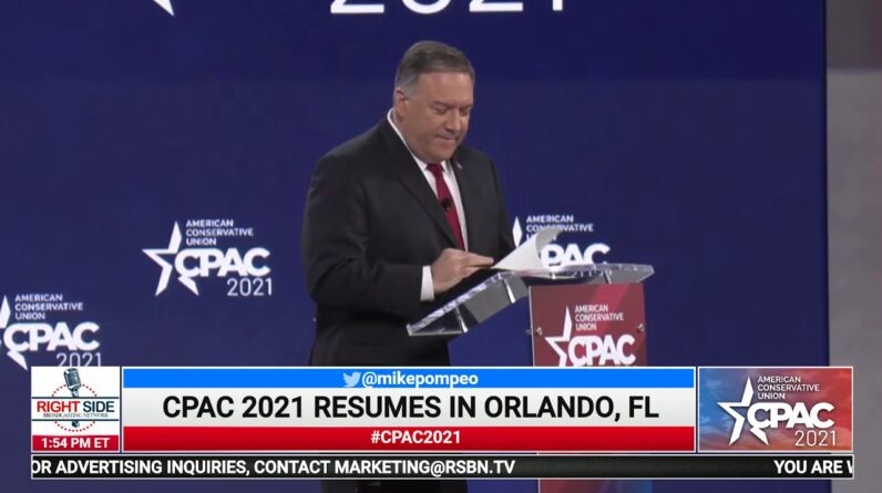 Fmr. Secretary of State Mike Pompeo Full Speech at CPAC 2021 2/27/21