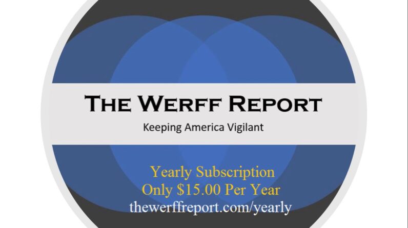 You Asked, We Listened! The Werff Report Is Now Offering An Annual Subscription Option