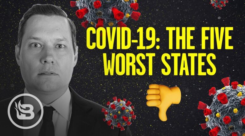 The Top Five WORST States in the Nation on COVID 19 Response | Stu Does America