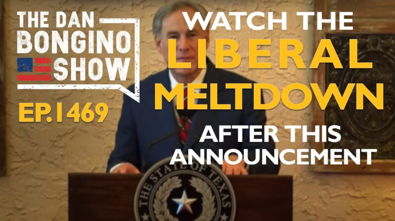 Ep. 1469 Watch the Liberal Meltdown After This Announcement -The Dan Bongino Show®