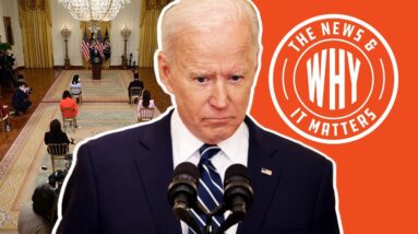 'SCARY TO WATCH': Biden FINALLY Holds His FIRST News Conference | The News & Why It Matters | Ep 744