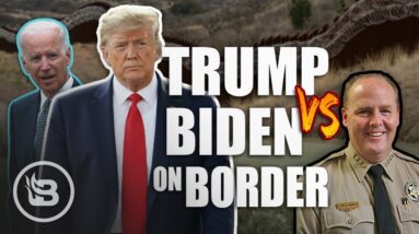 ‘It’s Rather Disgusting’: Sheriff Details How Trump VS Biden Handled Border Crisis | Glenn Beck