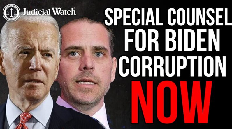 Special Counsel for Biden Corruption NOW!