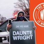 CHAOS Erupts in MN After Police Shooting of Daunte Wright | The News & Why It Matters | Ep 756