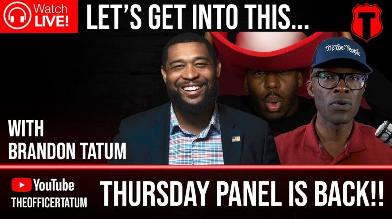 THURSDAY PANEL IS BACK!! George Floyd, White supremacy, Woke culture, and Solutions