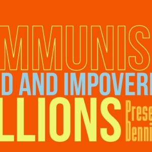 Dennis Prager: Communism Leads To Evil