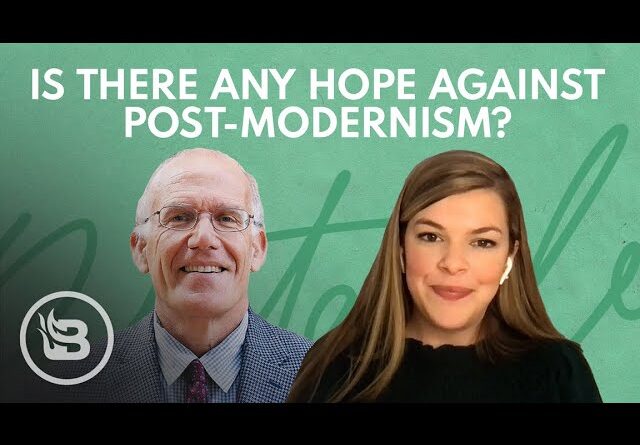 Is There Any Hope Against Post-Modernism? | Relatable with Allie Beth Stuckey