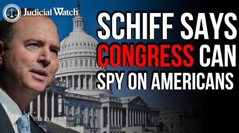 Schiff Spied on Americans!