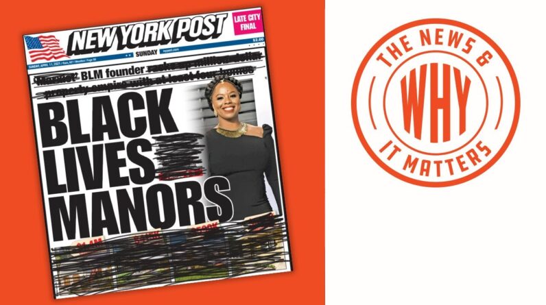 NY Post CENSORED After Black Lives Manors Revealed | The News & Why It Matters | Ep 760