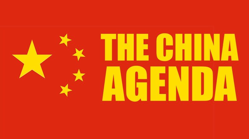 The China Agenda!