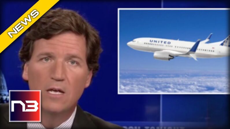 Tucker Carlson UNLOADS On United Airlines For New “Woke” Hiring Policy