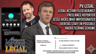 Legal Action Filed Against Freelance Reporter Jesse Hicks Who IMPERSONATED Veritas Staff