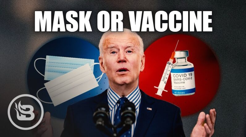 Biden Demands: "Get Vaccinated or Wear a Mask Until You Do! | Pat Gray Unleashed