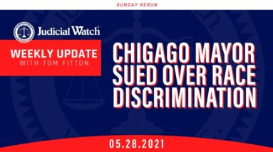 Chicago Mayor Sued over Race Discrimination, Judicial Watch Seeks Answers on Ashley Babbitt Killing