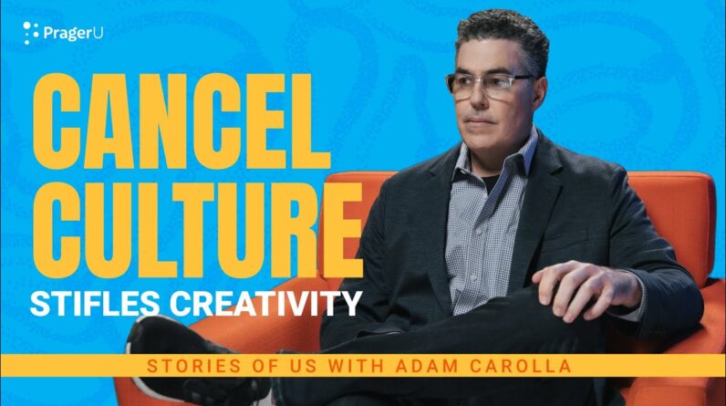 Adam Carolla: Cancel Culture Has Made Everything BORING