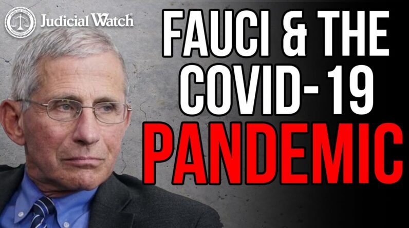 Judicial Watch INVESTIGATES #COVID19 Shutdowns  What Was Dr. Fauci Told by China