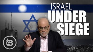 Mark Levin: Israel Is Under Siege