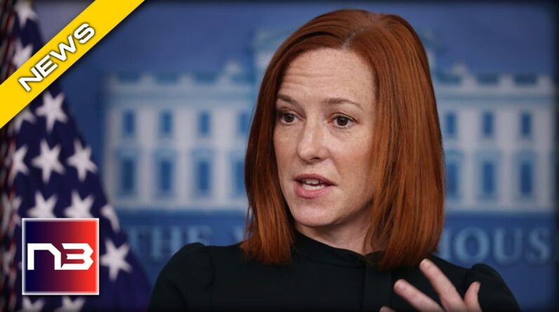 Psaki’s Latest Coverup on the Border Says EVERYTHING You Need to Know