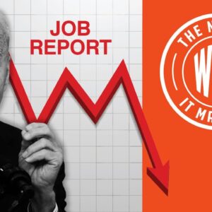 Biden Dismisses TERRIBLE Jobs Report; Says MORE $$ Will Fix It | The News & Why It Matters | Ep 775