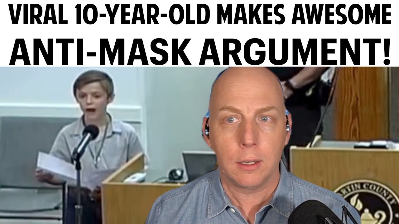 VIRAL 10-YEAR-OLD MAKES AWESOME ANTI-MASK ARGUMENT!