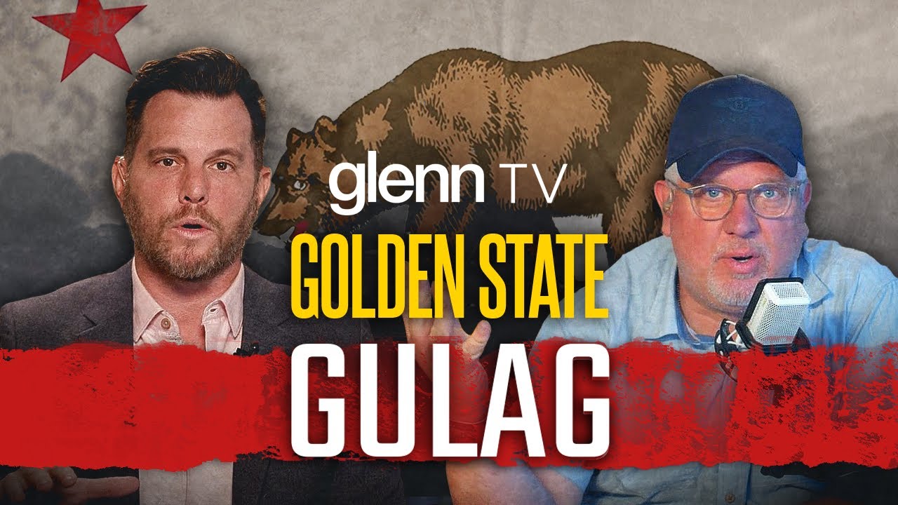 Golden State Gulag: California's Pursuit of Communism Is a WARNING for America | Ep 114