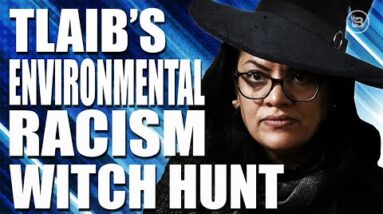 Mark Levin: Tlaib's Inciting an INSANE "Environmental Racist" Witch Hunt