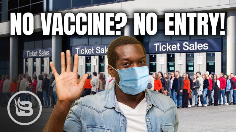 No Vaccine? No Entry! | Pat Gray Unleashed