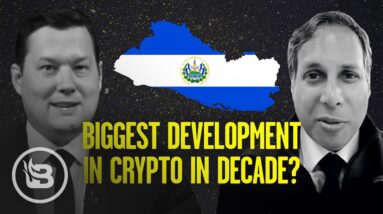 Is El Salvador’s Embrace of Bitcoin the Biggest Crypto Development in a Decade? | Stu Does America