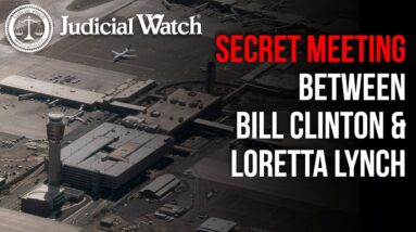 FLASHBACK: 'FBI was MORE CONCERNED about Covering-Up Secret Clinton-Lynch Tarmac Meeting!'