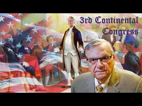 3rd Continental Congress – Keynote Speaker Sheriff Joe Arpaio