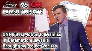 CNN Files Motion To Dismiss in Veritas Defamation Lawsuit