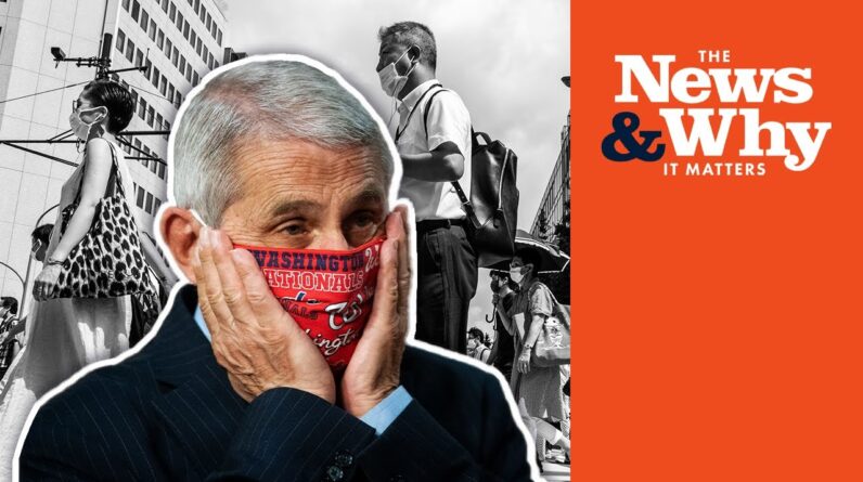 Mask Mandates Are BACK Even for the Vaxxed! Is Your City NEXT? | The News & Why It Matters | Ep 828