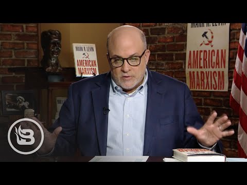 Mark Levin: The United States Is in Situation CRITICAL