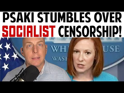 PSAKI STUMBLES OVER SOCIALIST CENSORSHIP!