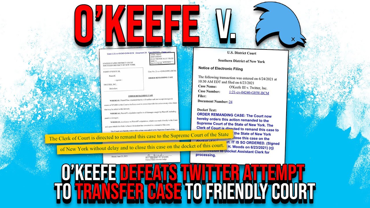 TWITTER LEGAL VICTORY: O’Keefe Defeats Twitter Attempt to Transfer Case to Friendly Court