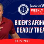 Biden’s Afghanistan Deadly Treachery, Clean Election Lawsuit Court Victory, Fauci/Bill Gates-China